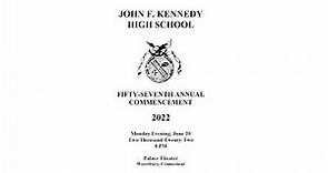 Waterbury John F. Kennedy High School - Commencement Exercises - June 20, 2022