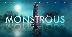 Monstrous - Official Trailer
