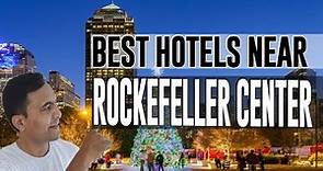 Best Hotel Accommodation near Rockefeller Center, New York City