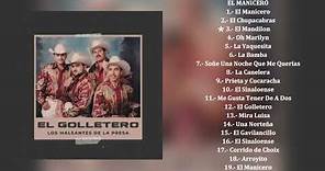 Los Maleantes De La Presa - El Golletero (Álbum Completo)