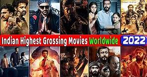 Top Indian Highest Grossing Movies Worldwide 2022 | List of highest-grossing Indian films Box Office