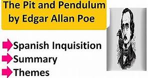 The Pit and Pendulum by Edgar Allan Poe summary