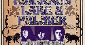 Emerson, Lake & Palmer - Best Of The Bootlegs