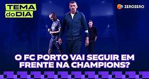 Será que só o FC Porto vai seguir em frente na Champions? | TEMA DO DIA