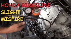 Honda Ridgeline Poor Running - Misfire Low Cylinder Contribution