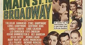 Main Street To Broadway 1953 - Tallulah Bankhead, Agnes Moorehead, Ethel Ba