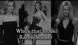 Who's that model | Karen Mulder | Biography
