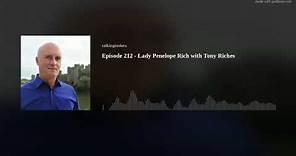 Episode 212 - Lady Penelope Rich with Tony Riches