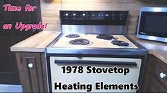 Upgrading a 1978 Electric Range Stove Top Heating Elements