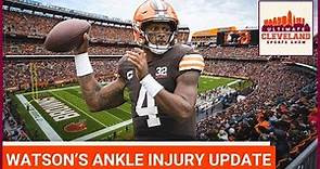 Deshaun Watson injury update: Is his left ankle injury a big deal, little deal or no deal? | Browns