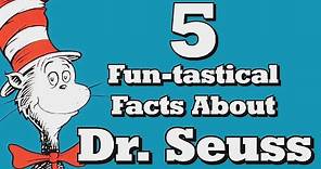 5 FUN-tastical Facts About Dr. Seuss!