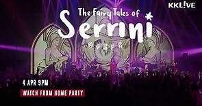 《Serrini的童話世界》演唱會全記錄♥︎Watch From Home 網絡安全聚眾派對♡