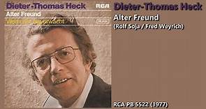 Dieter-Thomas Heck - Alter Freund (1977)