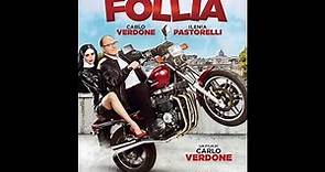 Benedetta Follia (2017) - Film Completo