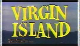 Virgin Island (part1)