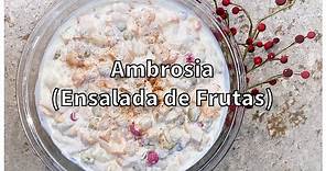 Ambrosia (Ensalada de Frutas)