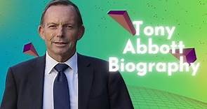 Tony Abbott Biography, Early Life, Career, Controversy, Major Works, Achievements, Personal Life