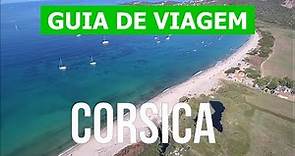 Viagem à Córsega | Ajaccio, Calvi, Bonifacio, Bastia | Vídeo 4k | França, Córsega o que ver
