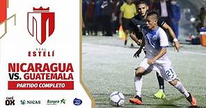 Futbol Internacional | Nicaragua Vs. Guatemala | PARTIDO COMPLETO