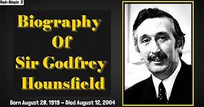 Rad - Biopic / Sir Godfrey Newbold Hounsfield / Inventor Of Computer Tomography (CT).