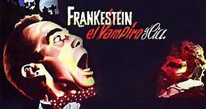 1962 - Frankestein, el vampiro y compañía (Benito Alazraki, México, 1962) (latino/720)