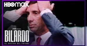 Bilardo: El doctor del fútbol | Tráiler | HBO Max