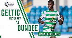 🍀 HIGHLIGHTS: Bayo bags his first Celtic goal as Reserves hit Dundee for Six!