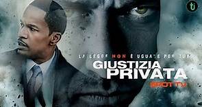 Giustizia privata (2009) - Spot TV