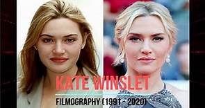 Kate Winslet - Filmography (1991 - 2021)