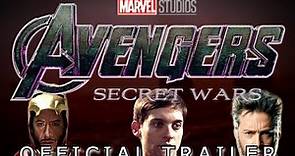 Marvel Studios' Avengers: Secret Wars - Official Trailer