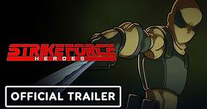 Strike Force Heroes - Official Launch Trailer