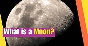 What is a Moon? | Learn what a moon is and define its characteristics | Lesson Boosters Science