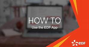 How to use the EDF app