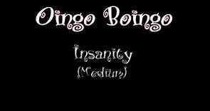 Oingo Boingo - Insanity (Medium)