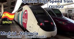 OUIGO España: Train Trip From Madrid to Valencia