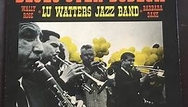 Lu Watters And The Yerba Buena Jazz Band - Blues Over Bodega
