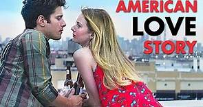 American Love Story | Full Movie