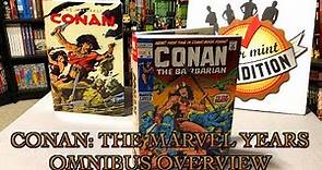 Conan The Barbarian: The Marvel Years Omnibus Volume 1 Overview