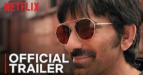 Dhamaka | Official Trailer | Ravi Teja, Sreeleela | Netflix India