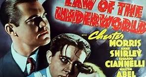 Law of the Underworld (1938) CHESTER MORRIS