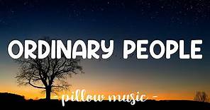 Ordinary People - John Legend (Lyrics) 🎵