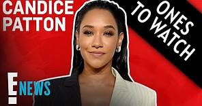 Candice Patton Wants Inclusivity in Television: Ones to Watch | E! News
