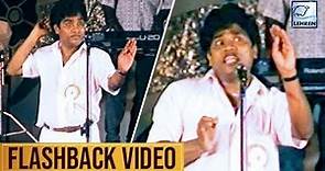 Comedy King Johnny Lever's Live Performance | Flashback Video