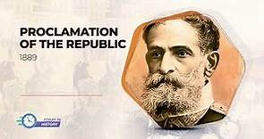 Today in History - Nov 15 1889 - Proclamation of the Republic Brazil