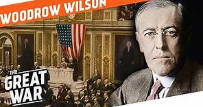 Champion for Democracy? - Woodrow Wilson I WHO DID WHAT IN WW1?