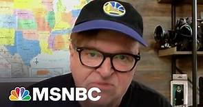 Michael Moore's Reminder For You