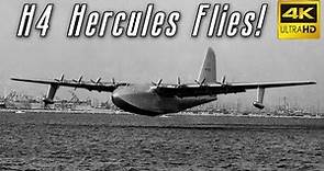 Hughes' H-4 Hercules Flies! (1947) | 4k Up-scaled
