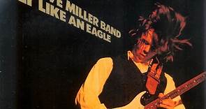 Steve Miller Band - Fly Like An Eagle - 30th Anniversary