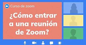 ¿Cómo entrar a una reunión de Zoom? | Curso de Zoom app