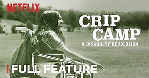 CRIP CAMP: A DISABILITY REVOLUTION | Full Feature | Netflix